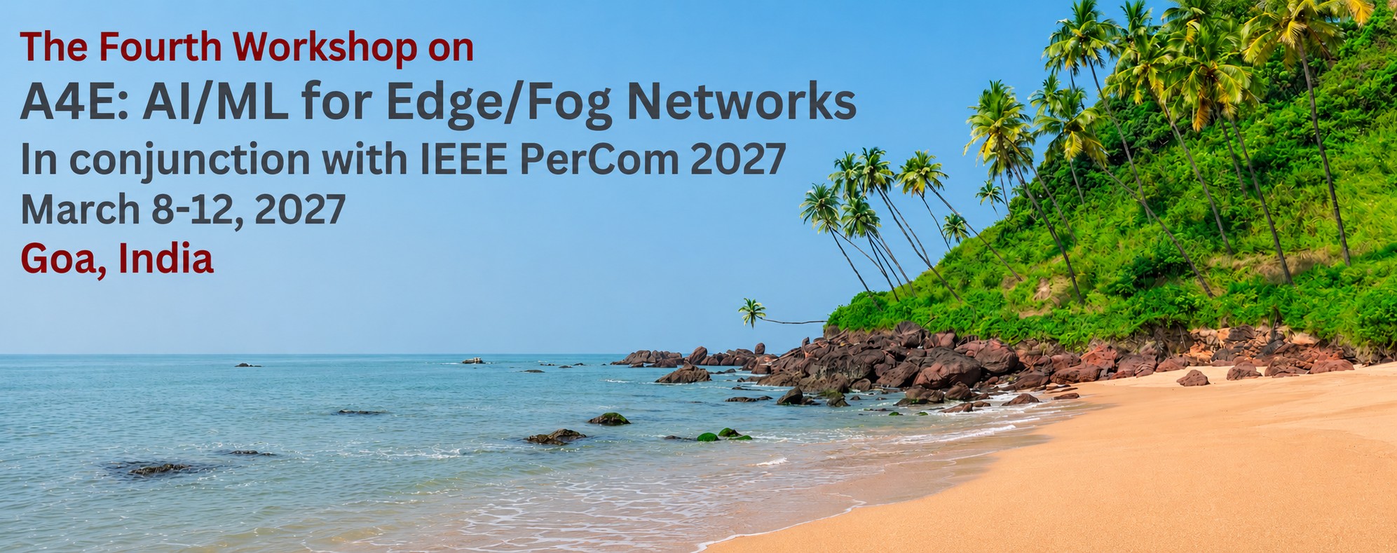 A4E 2027: AI/ML for Edge/Fog Networks Workshop Banner
